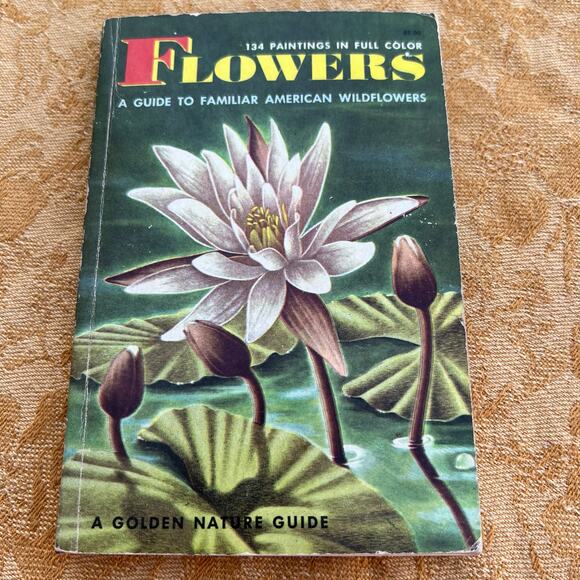 Flowers a Guide to Familiar American Wildflowers Pocketbook: 1950 - Picture 1 of 8